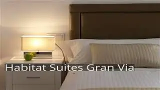 Habitat Suites Gran Via