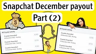 Snap Chat Payout December part (2) 2022| Non Original Videos | Spotlight Earning | Online Earning