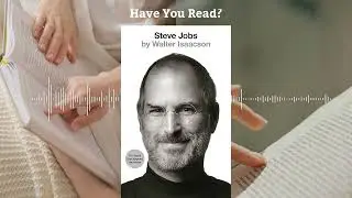 Steve Jobs by Walter Isaacson | Inside the Mind of a Visionary - Book Summary