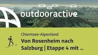 Bergtour im Chiemsee-Alpenland: Von Rosenheim nach Salzburg | Etappe 4 mit ...