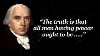 James Madison Quotes on Recognizing Our Rights