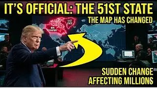 IT&rsquo;S OFFICIAL: Trump Activates the 51st State Plan! (The Map Has Changed)