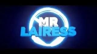 Intro || MrLairess [Mit und ohne Alphakanal]