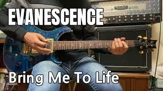 EVANESCENCE - Bring me to life (guitar cover)