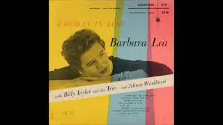 Barbara Lea - A Woman In Love