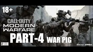 COD MODERN WARFARE 4 : PART-4 {WAR PIG} MOVIE