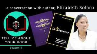 A conversation with author, Elizabeth Solaru