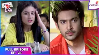 Internet Wala Love | Full Episode Ep. 24 | An exciting first date | Colors TV
