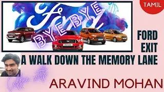 Ford Exit from India | Who Next?? A car Lover's Nostalgic Talk | Aravind Mohan | Tamil
