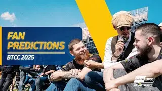 Kwik Fit BTCC Fans give their 2025 Predictions