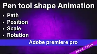 Pen Tool Shapes Animation ఎలా చేయాలి? | Animation with Keyframes | Premiere Pro Telugu