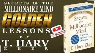 SECRETS OF THE MILLIONAIRE MIND Summary.