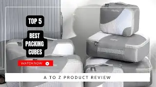 Best Packing Cubes On Amazon / Top 5 Product ( Reviewed & Tested )