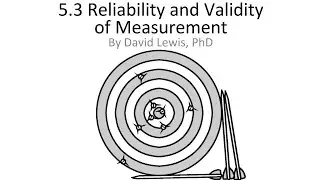 5.3 Reliability and Validity of Measurement