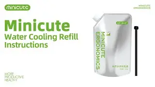 Minicute Water Cooling Refill Instruction