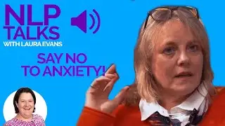 Say NO! to anxiety: raising confident children | NLP Talks Podcast -with Cai Graham (S1 Ep4)