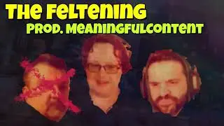 DSP - The Feltening (Produced By MeaningfulContent)