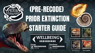 PRE-RECODE PRIOR EXTINCTION STARTER GUIDE | The Only Guide you will need