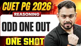 CUET PG Reasoning 2026 | ANALOGY | CUET PG Reasoning Odd One Out | One Shot Class