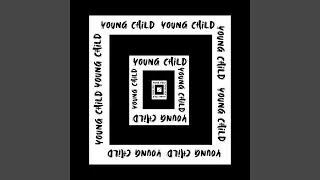 YOUNG CHILD