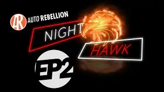 Night Hawk Series | EP2 | Auto Rebellion | Bangladesh