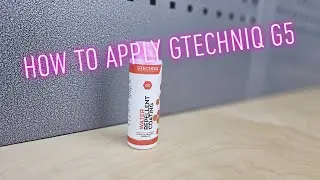 Gtechniq G5 Water Repellent Coating | How to Apply | Instructions | Hints & Tips
