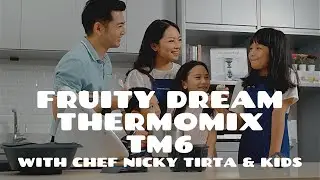 ThermoLyfe with Laviana - Thermomix Cooking with Nicky Tirta & kids - Making Fruity Dream Ice Cream