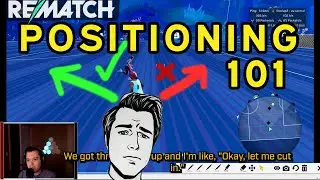 How to THINK About Positioning Like a Pro in REMATCH