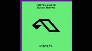 Above & Beyond - Rocket Science (Original Mix)
