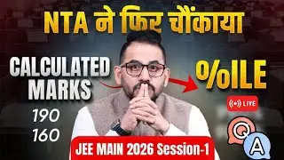 JEE Main 2026 Calculated Marks vs %ile Explained | Mega Q/A Session | ALLEN JEE