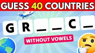 🚩 Can You Guess the Country Without Vowels? 🌎
