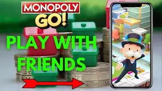 How To Play with Friends in Monopoly Go | 2024