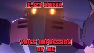 E-123 Omega impression (Sonic the hedgehog voice acting)