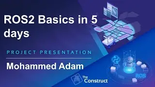 Mohammed Adam ROS Basics Project Presentation