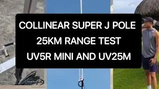 SUPER J POLE 25KM RANGE TEST WITH UV5R MINI AND UV25M (TAGALOG)