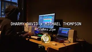 Dharmy David X Michael Thompson - Father's Love