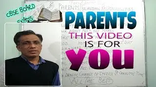 PARENTS ALERT !! FOR BOARD EXAMS GUIDELINES FOR YOUR CHILDREN || CBSE BOARD EXAMINATION