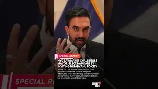 NYC lawmaker challenges Mayor-elect Mamdani by inviting Netanyahu to city