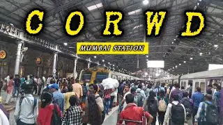Mumbai Railway station crowd !! CSMT !!