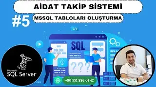 MSSQL :S5: AİDAT TAKİP PROGRAMI VERİ TABANI TABLOLARI OLUŞTURMA VE İLK VERİ GİRİŞİ #sql #mssql