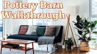 Pottery Barn Store Tour | Shop With Me | Home Decor 2021 | Walkthrough | In 4K 60 FPS