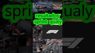 resultados sprint qualy gp china 2025 #f1 #f1live
