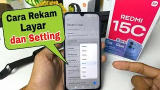 Redmi 15c : Cara rekam layar dan settingan nya