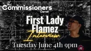 First Lady Flamez Interview