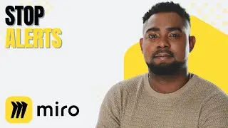 Miro Notifications Explained: Customize, Mute & Control Alerts