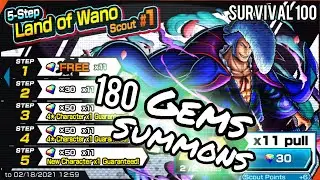 180 GEMS NAPPING KYOSHIRO SUMMONS + Survival 100 | Land of Wano Scout #1 |One Piece Bounty Rush OPBR