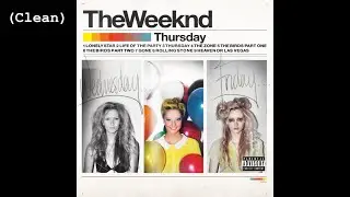 The Zone (Clean) - The Weeknd (feat. Drake)
