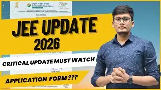 JEE 2026 Aspirants ALERT 🚨 | Important Update from NTA! | Addmission Form???