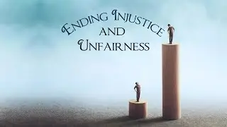 Ending Injustice and Unfairness - Join Us for This Group Energy Clearing