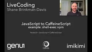 LiveCoding 4 - JavaScript to CaffeineScript conversion (ex: npm shell-exec)